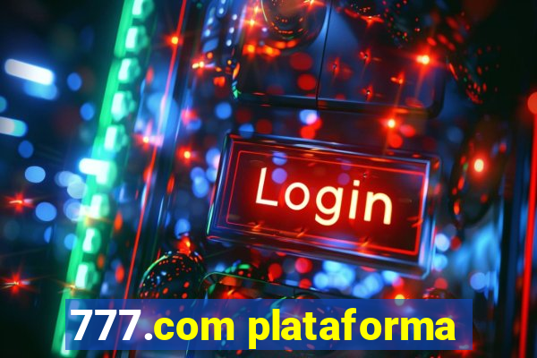 777.com plataforma